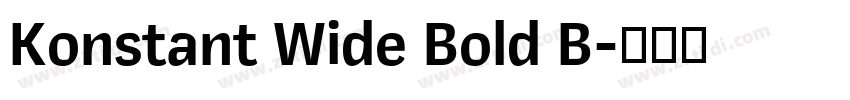 Konstant Wide Bold B字体转换